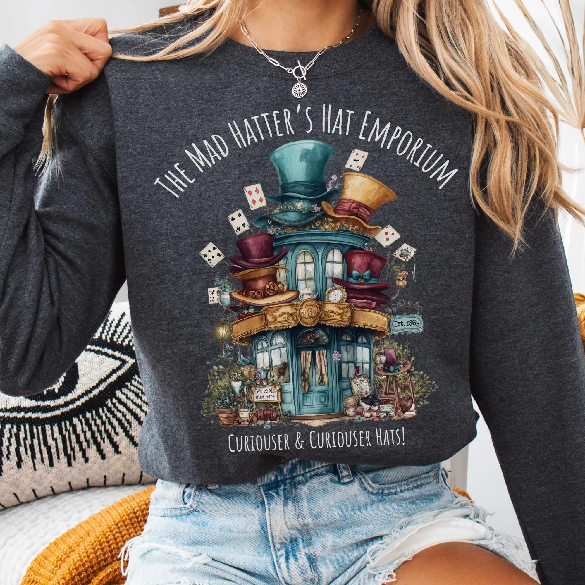 The Mad Hatter's Hat Emporium Sweatshirt